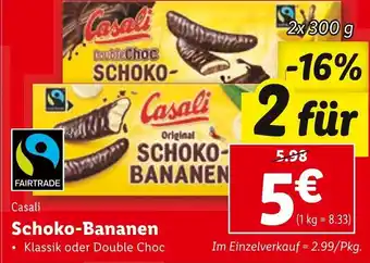Lidl Casali Schoko-Bananen 2x 300g Angebot