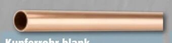 Bauhaus Kupferrohr Angebot
