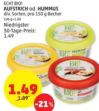 PENNY Echt Bio! Aufstrich od. Hummus Angebot