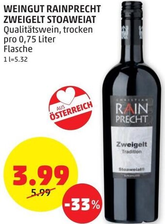 PENNY Weingut Rainprecht Zweigelt Stoaweiar 0,75 Liter Angebot