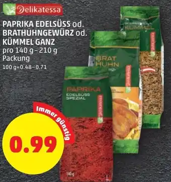 PENNY Paprika Edelsüss od. Brathuhngewürz od. Kümmel Ganz 140 g-210 g Angebot