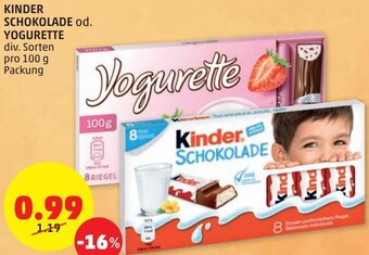 PENNY Kinder Schokolade od. Yogurette 100 g Angebot