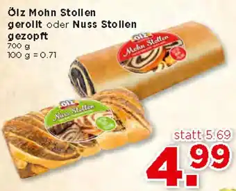 Unimarkt Ölz Mohn Stollen Gerollt oder Nuss Stollen gezoppft 700 g Angebot