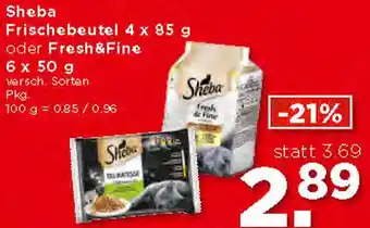 Unimarkt Sheba Frischebeutel 4 x 85 g oder Fresh&Fine 6 x 50 g Angebot