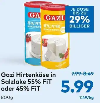 T&G Gazi Hirtenkäse in Salzlake 55% FiT oder 45% FiT 800 g Angebot