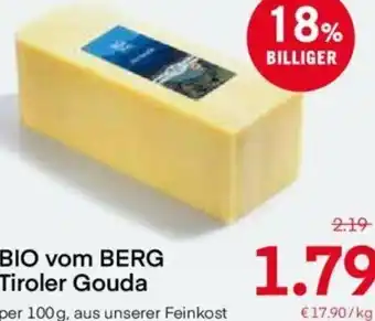 MPreis Bio vom Berg Tiroler Gouda 100 g Angebot