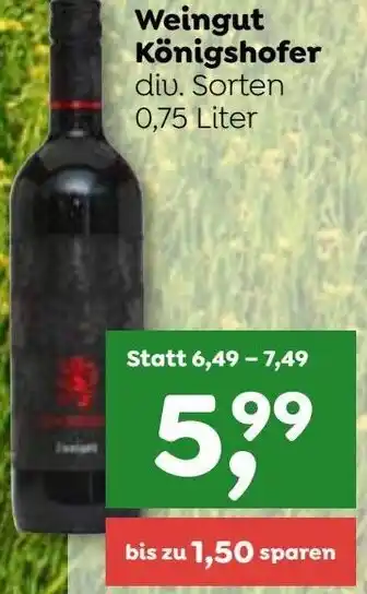 ADEG Weingut Königshofer 0,75 Liter Angebot