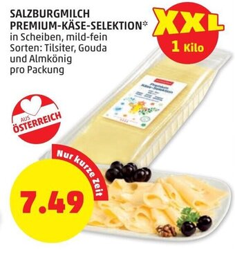 PENNY Salzburgmilch Premium-Käse-Selektion 1 Kilo Angebot