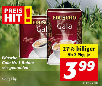 Nah&Frisch Eduscho Gala Nr. 1 Bohne oder Gemahlen 500g Angebot