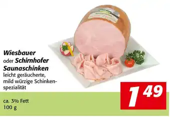 Nah&Frisch Wiesbauer oder Schirnhofer Saunaschinken 100g Angebot
