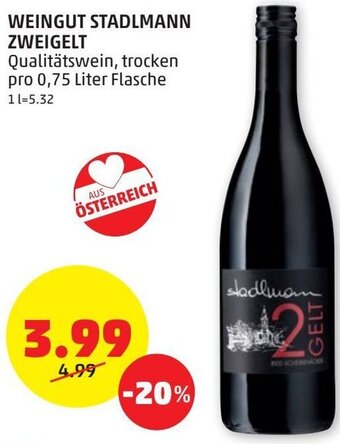 PENNY Weingut Stadlmann Zweigelt 0,75 Liter Angebot