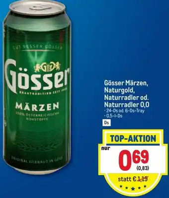Metro Gösser Märzen, Naturgold, Naturradler od. Naturradler 0,0 Angebot