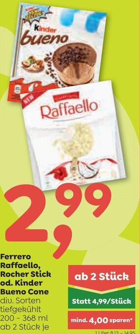 ADEG Ferrero Raffaello, Rocher Stick od. Kinder Bueno Cone 200-368 ml Angebot