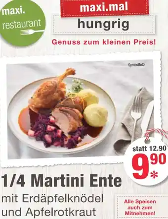 Maximarkt 1/4 Martini Ente Angebot