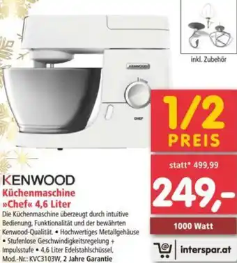 Interspar Kenwood Küchenmaschine Chef 4,6 Liter Angebot