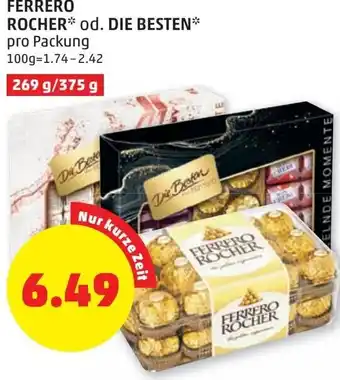 PENNY Ferrero Rocher od. Die Besten 269 g/ 375 g Angebot