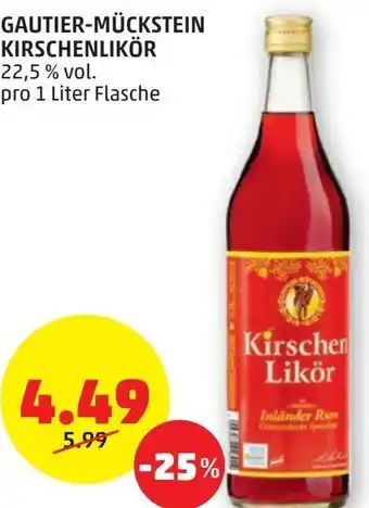 PENNY Gautier-Mückstein Kirschenlikör 1 Liter Angebot