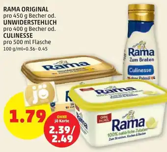 PENNY Rama Original 450 g od. Unwiderstehlich 400 g od. Culinesse 500 ml Angebot