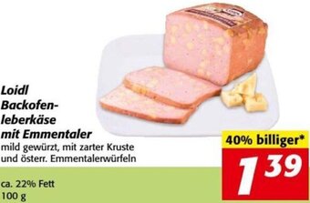 Nah&Frisch Loidl Backofen-leberkäse mit Emmentaler 100g Angebot