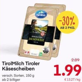 MPreis TirolMilch Tiroler Käsescheiben 150g Angebot