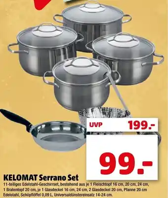Liebmarkt Kelomat Serrano Set Angebot
