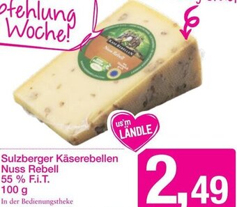Sutterlüty Sulzberger Käserebellen Nuss Rebell 55% F.i.T. 100 g Angebot