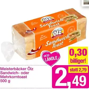 Sutterlüty Meisterbäcker Ölz Sandwich-oder Mehrkorntoast 500 g Angebot
