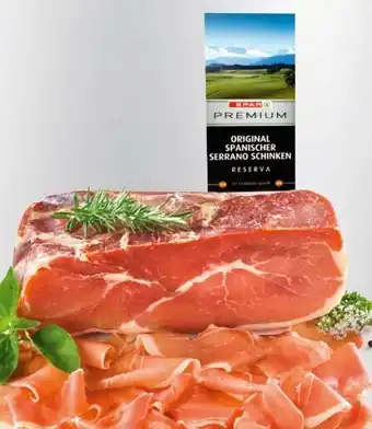 Eurospar Original serrano rohschinken Angebot