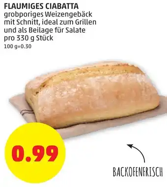 PENNY Flaumiges Ciabatta 330g Angebot