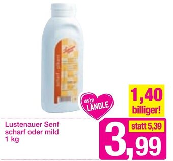 Sutterlüty Lustenauer Senf Scharf oder Mild 1 kg Angebot