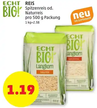 PENNY Echt Bio Reis Langkorn 500g Angebot
