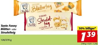 Nah&Frisch Tante Fanny Blätter- oder Strudelteig 120/270 g Angebot