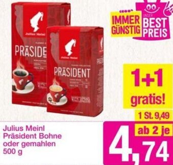Sutterlüty Julius Meinl Präsident Bohne oder Gemahlen 500 g Angebot