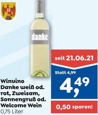 ADEG Winvino Danke weiß od. rot, Zweisam, Sonnengruß od. Welcome Wein 0,75 Liter Angebot