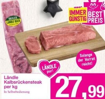 Sutterlüty Ländle Kalbsrückensteak per kg Angebot