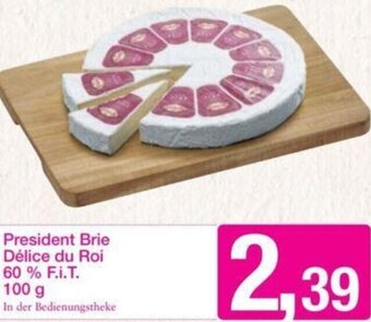 Sutterlüty President Brie Délice du Roi 60 % F.i.T. 100 g Angebot