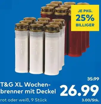 T&G T&G XL Wochenbrenner mit Deckel Angebot
