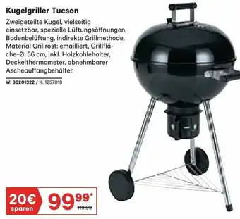 Lagerhaus Kugelgriller Tucson Angebot