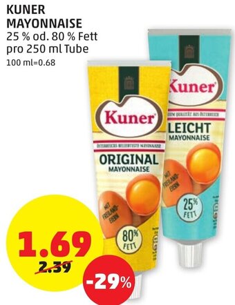 PENNY Kuner Mayonnaise 250ml Angebot