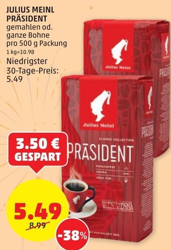 PENNY Julius Meinl Präsident 500 g Angebot