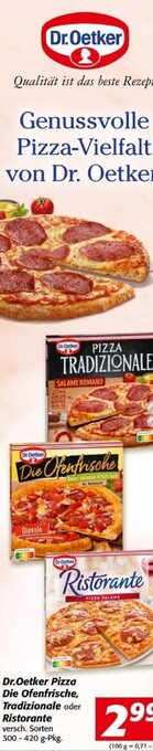 Nah&Frisch Dr. Oetker Pizza Die Ofenfrische, Tradizionale oder Ristorante 300-420 g Angebot