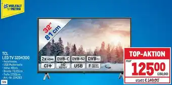 Metro TCL LED TV 32D4300 32" 81cm Angebot