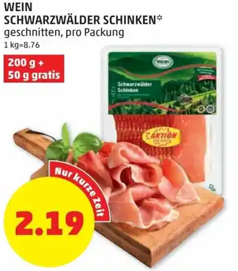 PENNY Wein Schwarzwälder Schinken 200 g+50 g Angebot