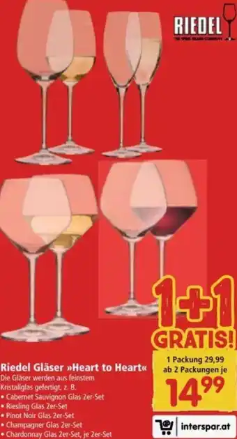 Interspar Riedel Gläser HEart to Heart Angebot