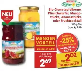Interspar Natur P]ur Bio-Granatapfelkerne , Pfirsichwürfel, Mango-stücke, Ananasstücke oder Fruchtcocktail 350 g Angebot