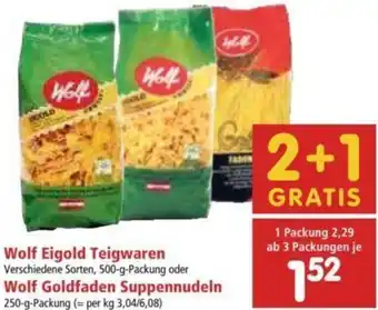 Interspar Wolf Eigold Teigwaren 500g oder Wolf Goldfaden Suppennudeln 250g Angebot
