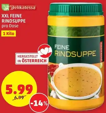 PENNY Delikatessa XXL Feine Rindsuppe 1 Kilo Angebot