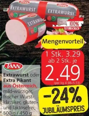 Spar Tann Extrawurst oder Extra Pikant 500g/ 450 g Angebot