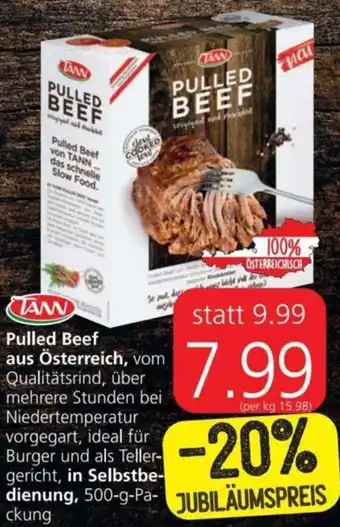 Spar Tann Pulled Beef aus Österreich 500 g Angebot