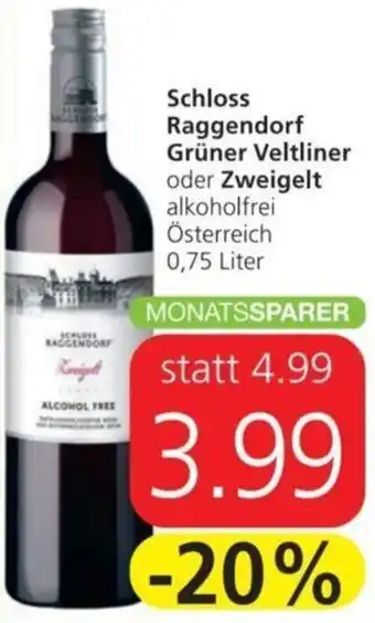 Spar Schloss Raggendorf Grüner Veltliner oder Zweigelt 0,75 Liter Angebot